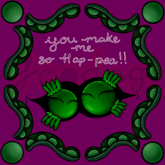 You make me hap-pea Greetings Card