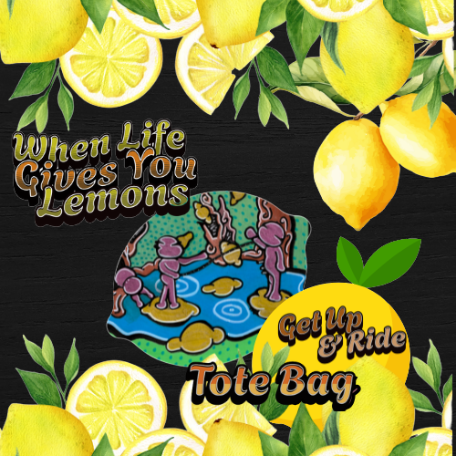 Eco-Friendly Tote Bag – 'When Life Gives You Lemons, Ride It Out' Design