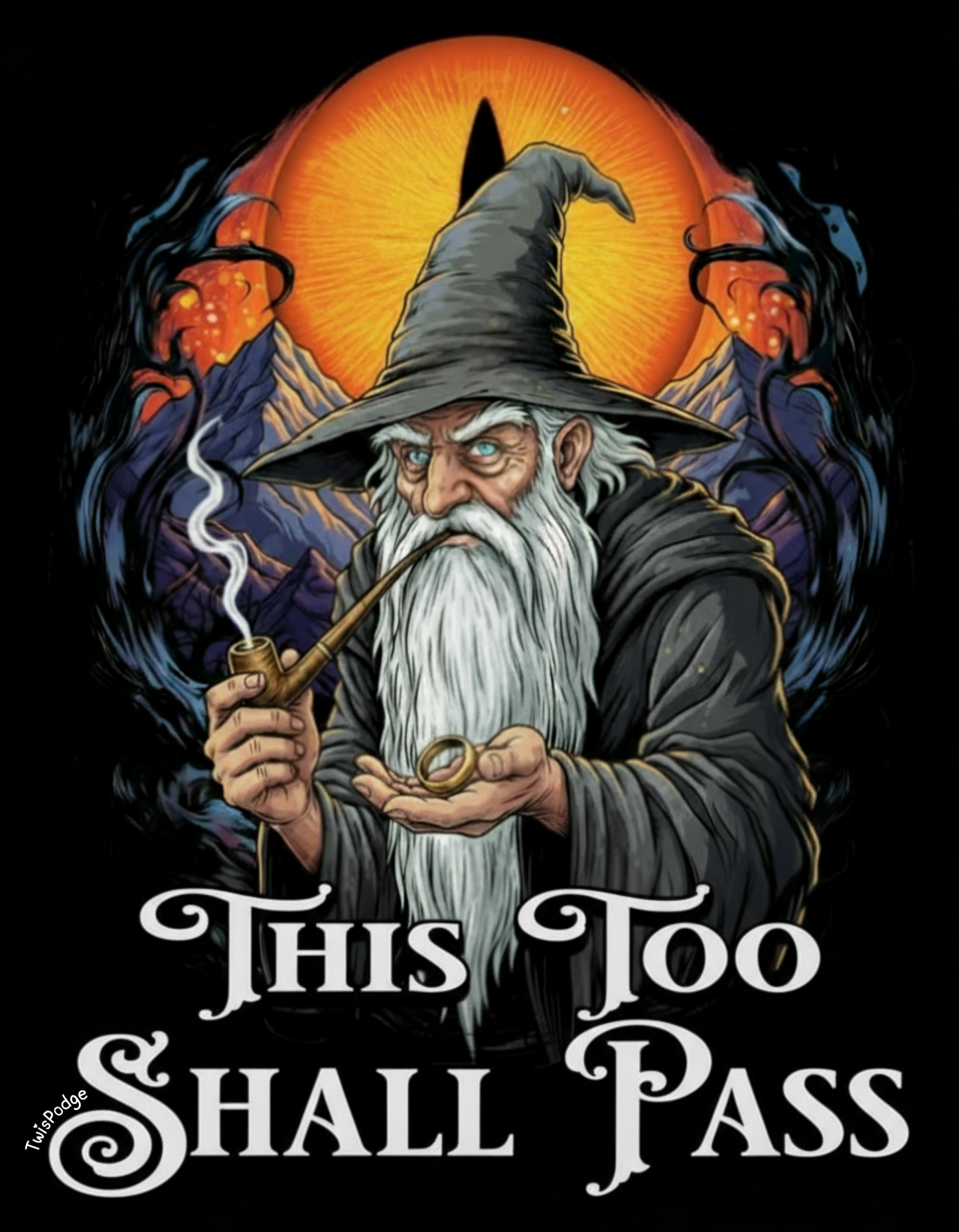 This Too Shall Pass T-Shirt